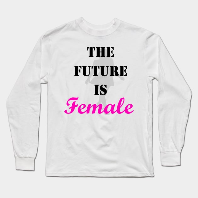 the future is female Long Sleeve T-Shirt by MarieStar